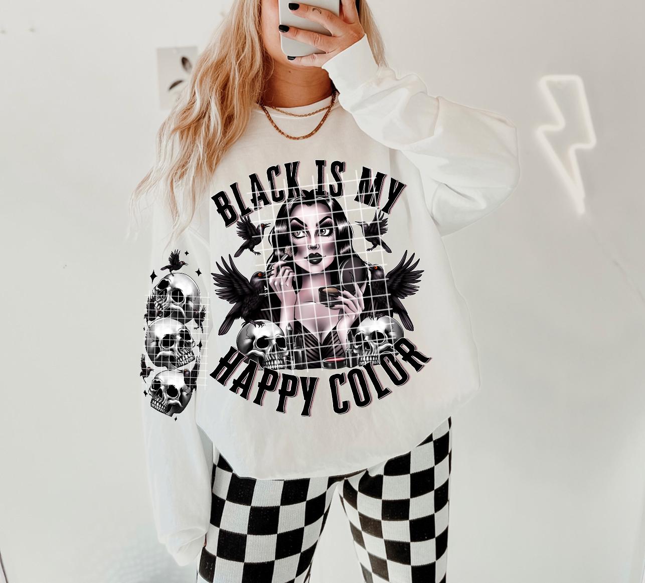 Black Is My Happy Color DTF Transfer
