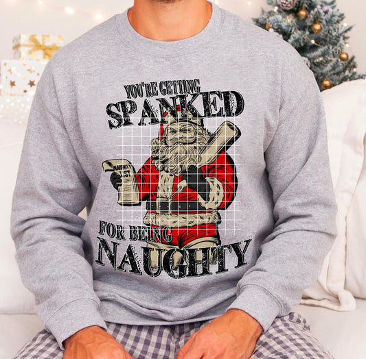 You're Getting Spanked DTF Transfer