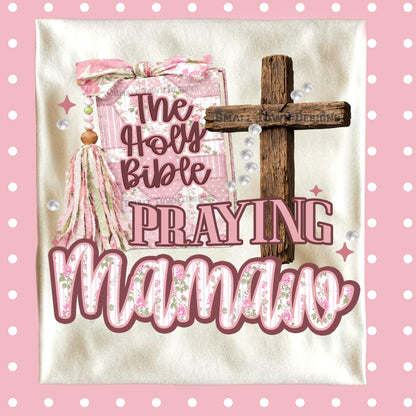Praying MaMaw DTF Transfer