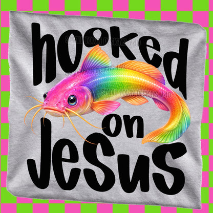 Hooked On Jesus (Colored) DTF Transfer