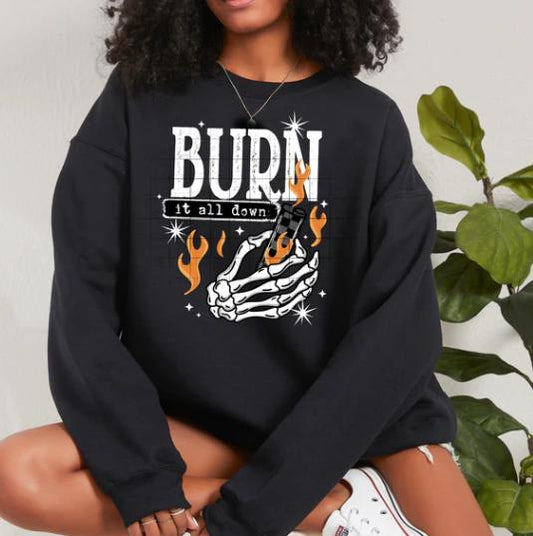 Burn It All Down DTF Transfer