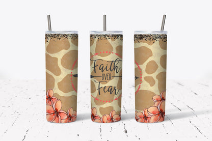Faith Over Fear, Inspirational,  Stainless Steel, Tumbler, Drinkware