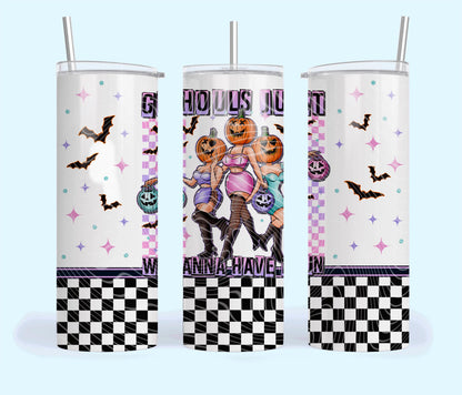Ghouls, Wanna Have Fun, Summer, Halloween, Stainless Steel, Tumbler, Drinkware