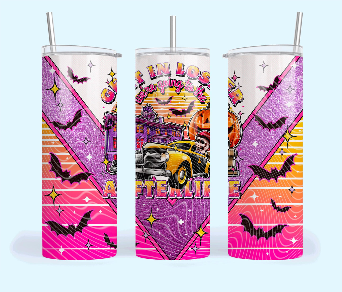Get in Loser, Afterlife, Skeleton, Halloween, Stainless Steel, Tumbler, Drinkware