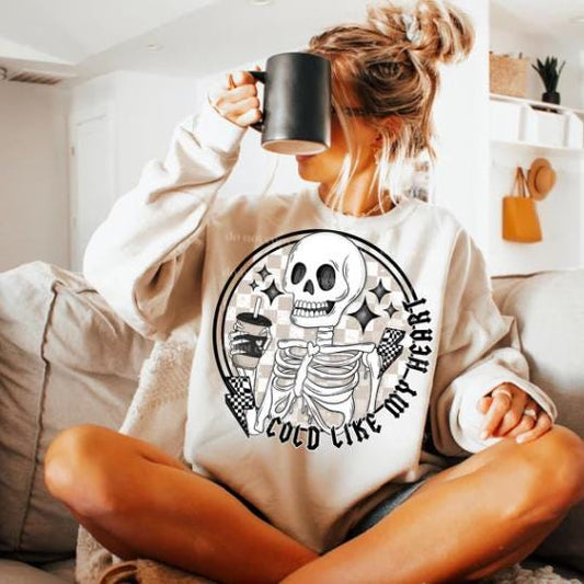 Cold, Like My Heart, Skeleton,  DTF Transfer