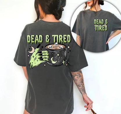 Dead, Tried, Zombie, DTF Transfer