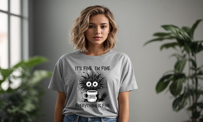 It's Fine, Everything Is Fine, Cat,  DTF Transfer