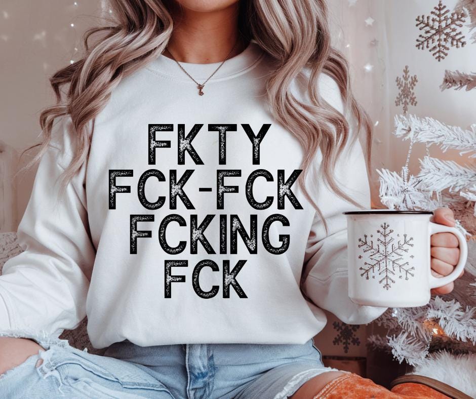 Fkty, Humorous, Adult, DTF Transfer