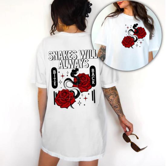 Snakes, Will Always, Bite Back, DTF Transfer