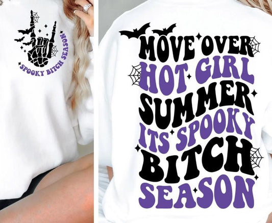 Move Over, Hot Girl Summer, Spooky, DTF Transfer