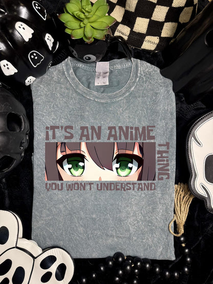 It's an Anime Thing DTF Transfer