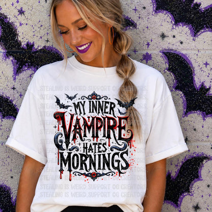 Hate Mornings, Inner Vampire, Halloween, DTF Transfer