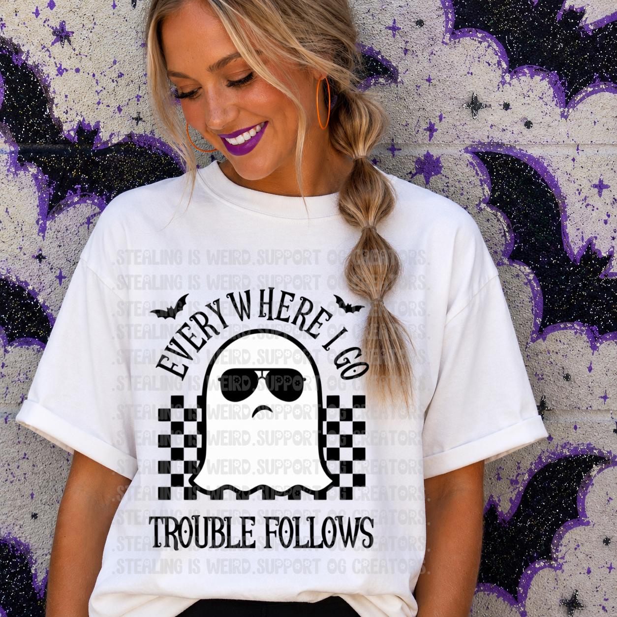 Everywhere I Go, Trouble, Ghost, DTF Transfer, Set