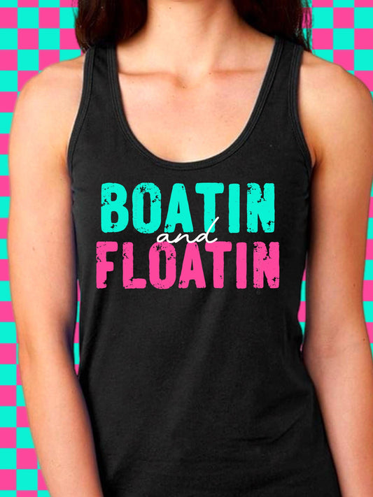 Boatin' & Floatin' DTF Transfer