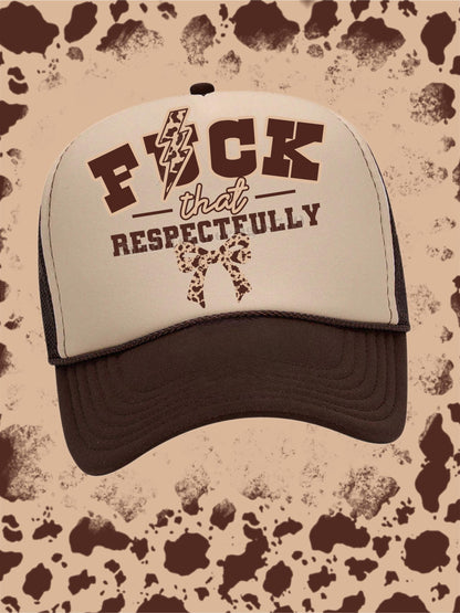 F*ck That Respectfully DTF Transfer