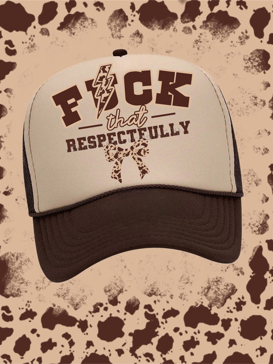 F*ck That Respectfully DTF Transfer
