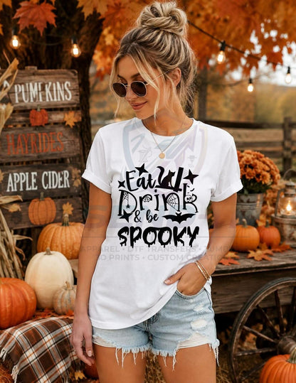 Eat, Drink, Spooky, Halloween,  DTF Transfer