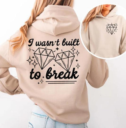 Wasn't Built To Break DTF Transfer