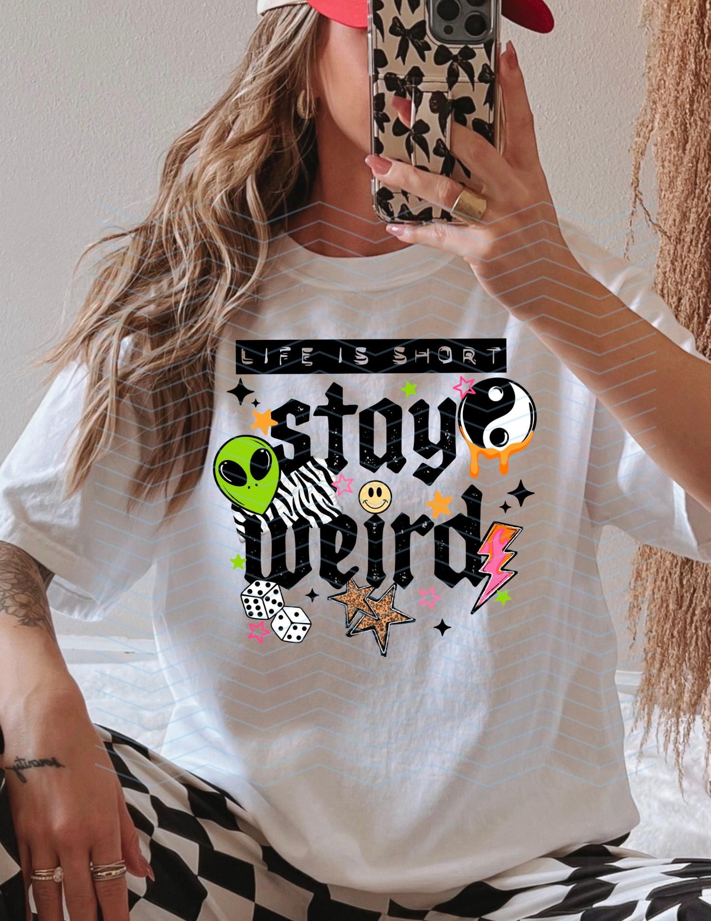 Stay, Weird, Life is Short, DTF Transfer