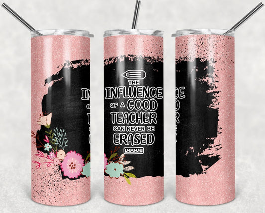 Good Teacher, Influence, Educator, Stainless Steel, Tumbler, Drinkware