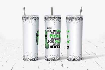 Paint, Me Green, Dill, Pickle, Stainless Steel, Tumbler, Drinkware