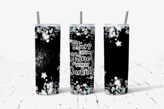 Stars, Can't Shine, Without Darkness,  Stainless Steel, Tumbler, Drinkware