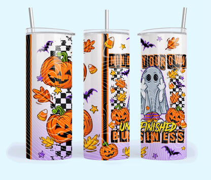 Mind Of The Business, Ghost, Unfinished, Halloween, Stainless Steel, Tumbler, Drinkware
