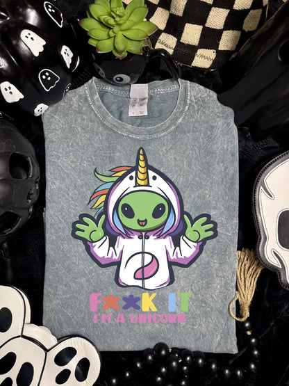 F*ck It, I'm a Unicorn, Alien, DTF Transfer