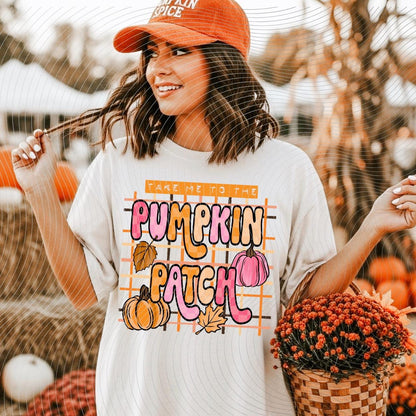 Take Me To, The Pumpkin, Patch, Fall,  DTF Transfer