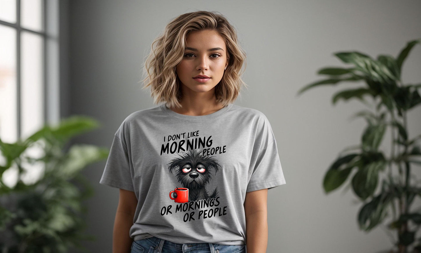 Don't Like Mornings, Or People, Dog,  DTF Transfer