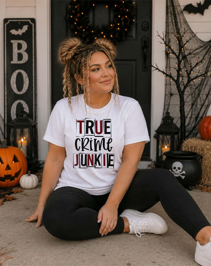 True, Crime, Junkie, Halloween, DTF Transfer