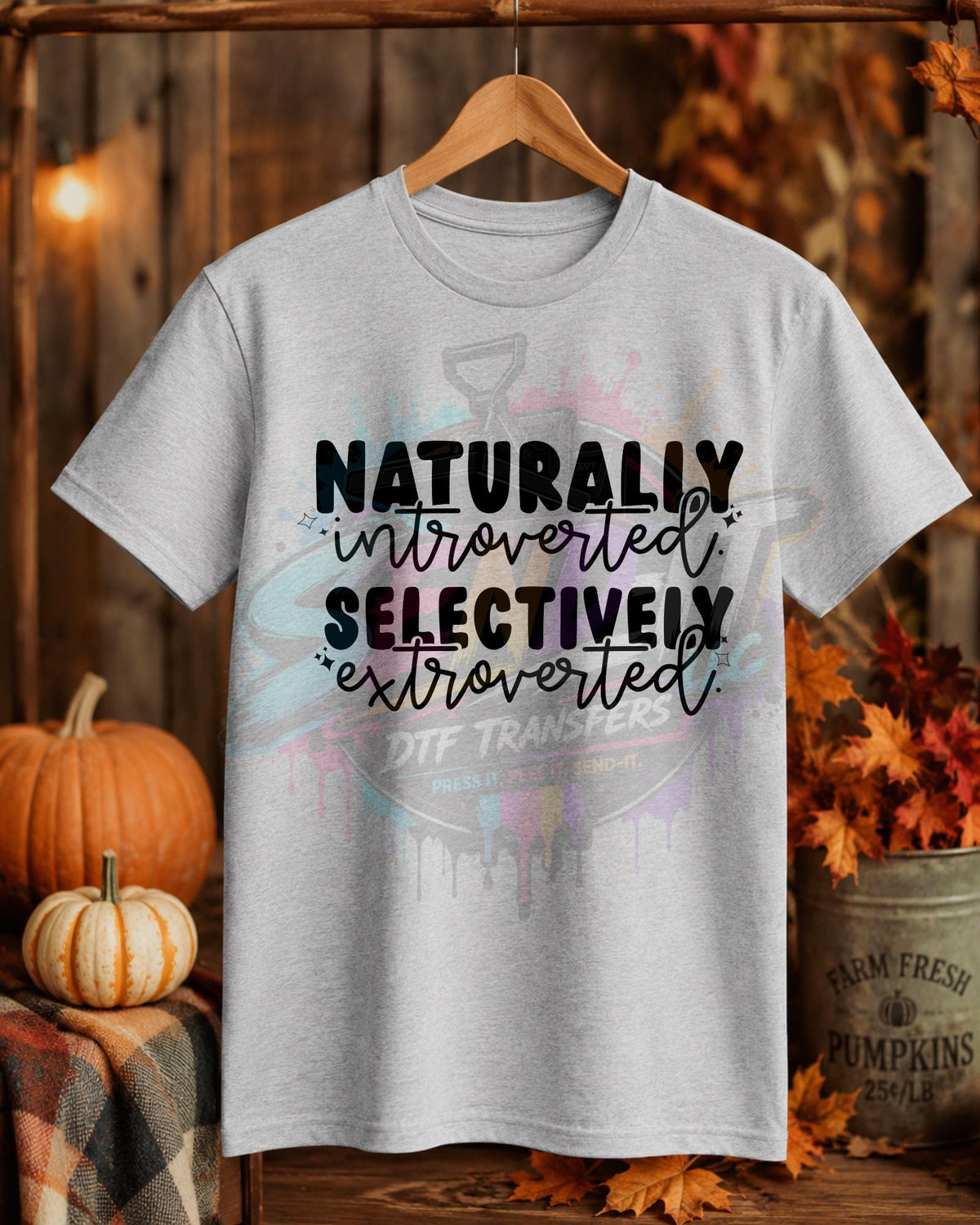 Introvert-Extrovert, DTF Transfer