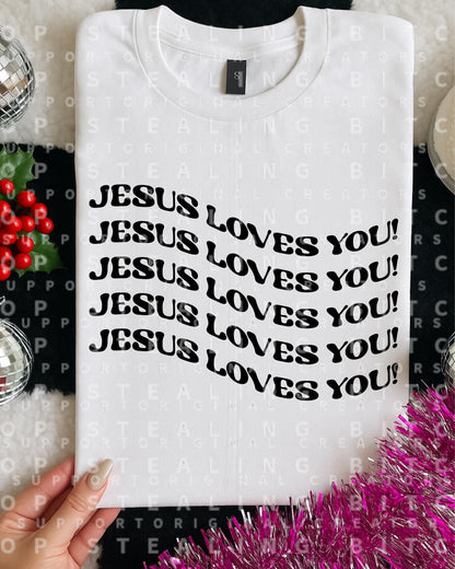 Jesus Loves You, DTF Transfer