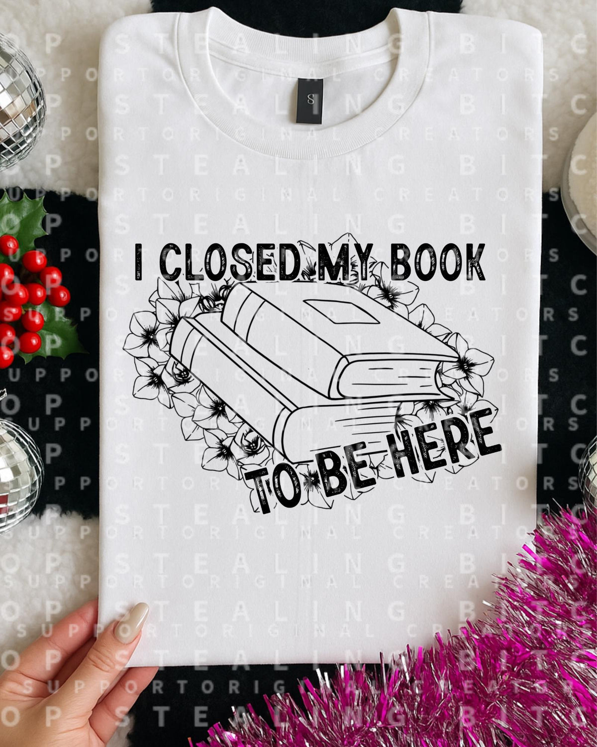 Closed My Book, DTF Transfer