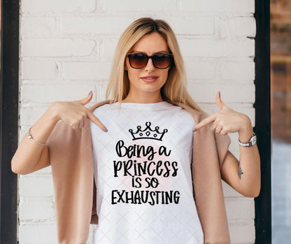 Being A Princess, DTF Transfer