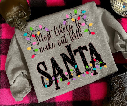 Most Likely, Santa, DTF Transfer