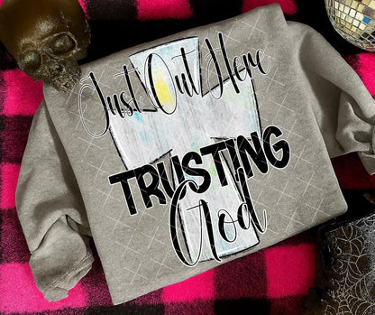Trusting God, DTF Transfer