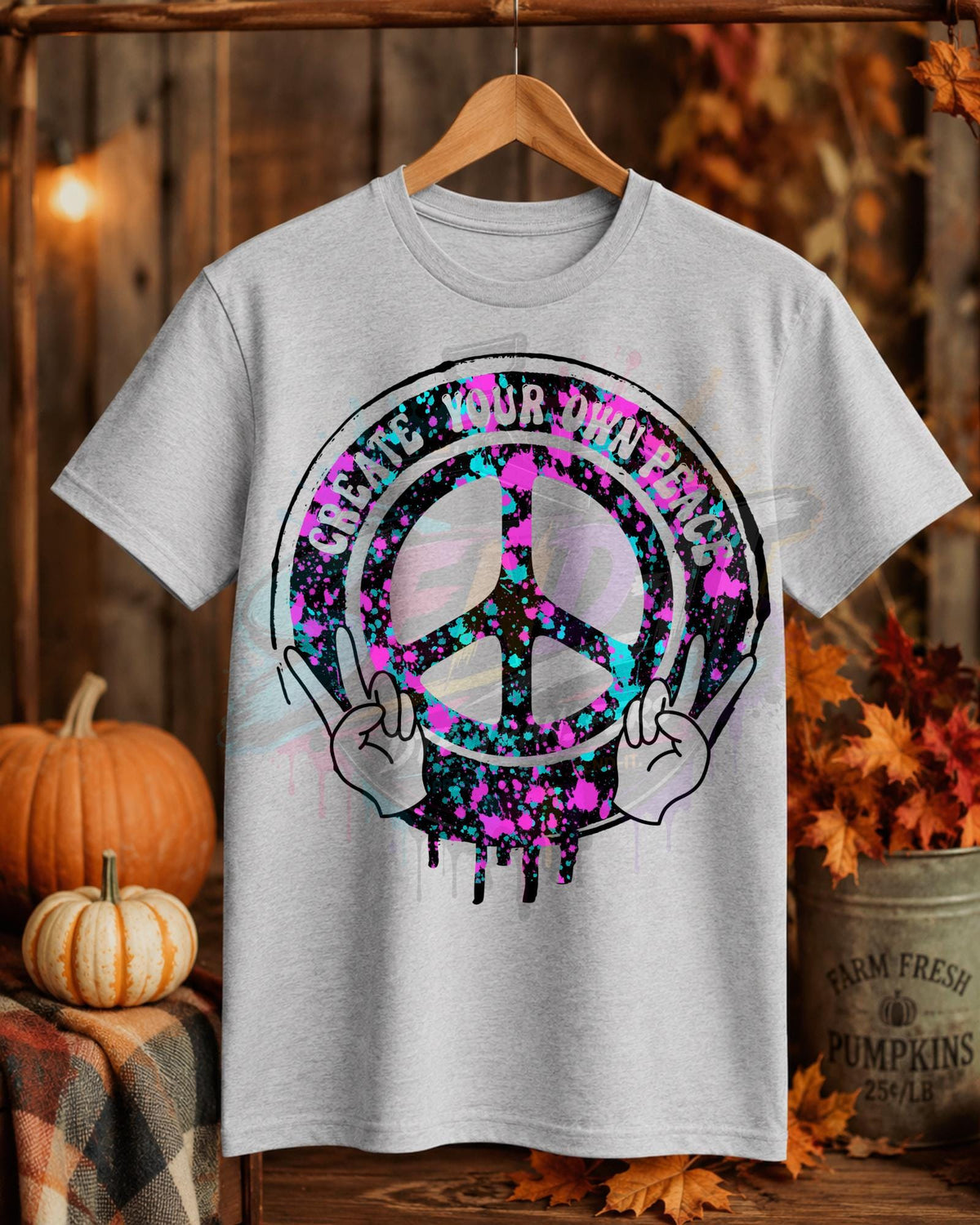Create Your Own Peace, DTF Transfer