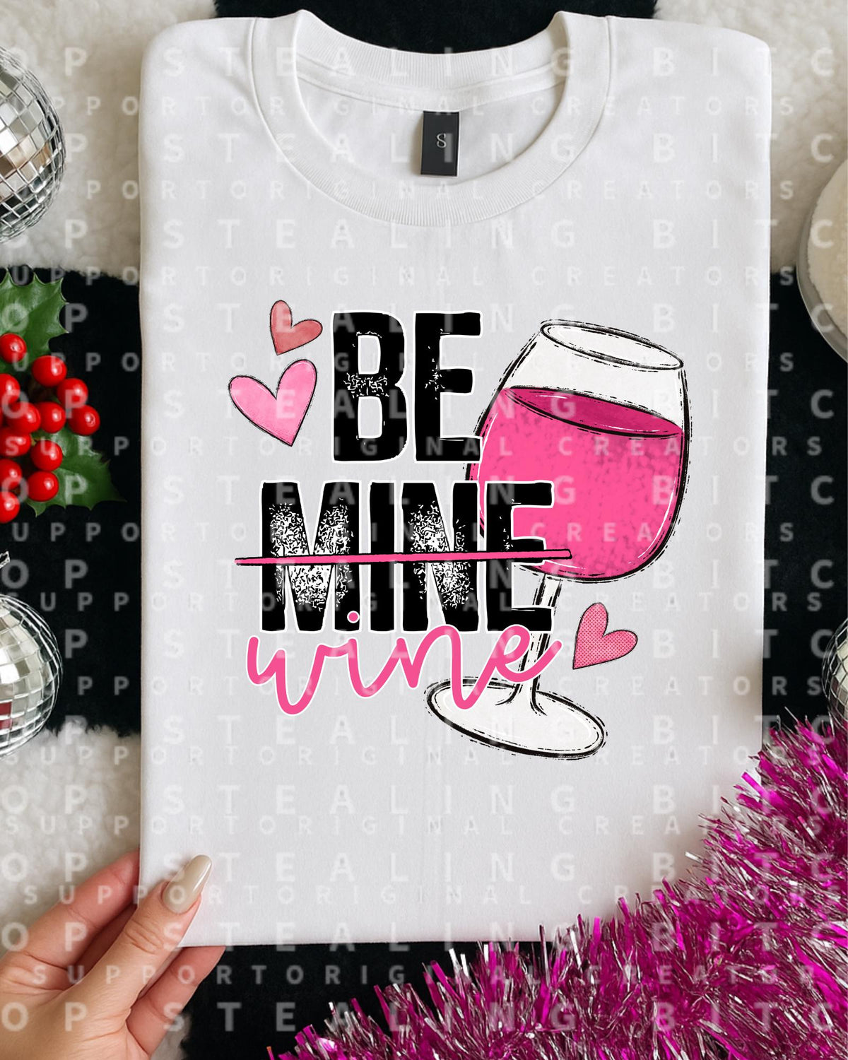Be Mine, DTF Transfer