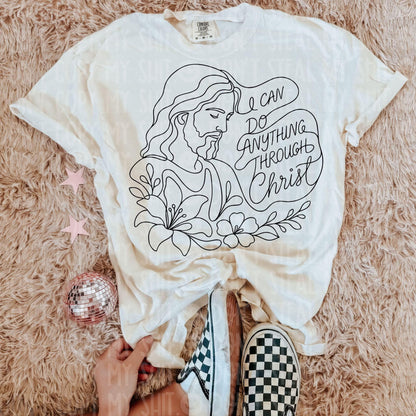 Anything Thru Christ, DTF Transfer