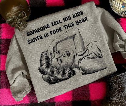 Tell My Kids, Santa, DTF Transfer