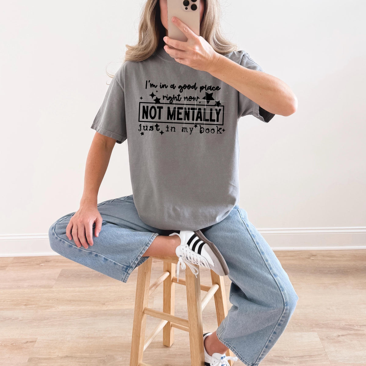 Not Mentally, DTF Transfer